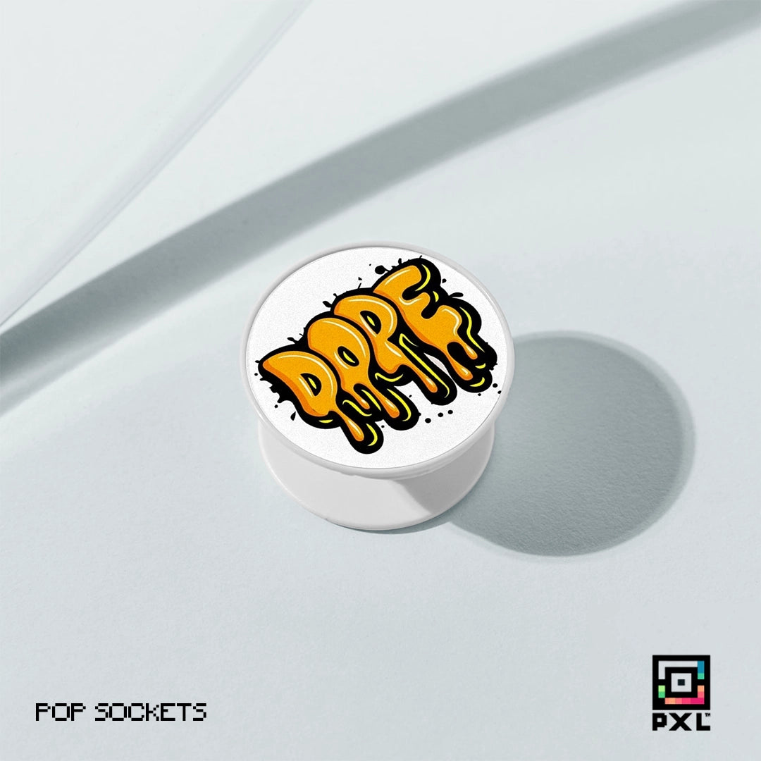 DOPE: POP SOCKET