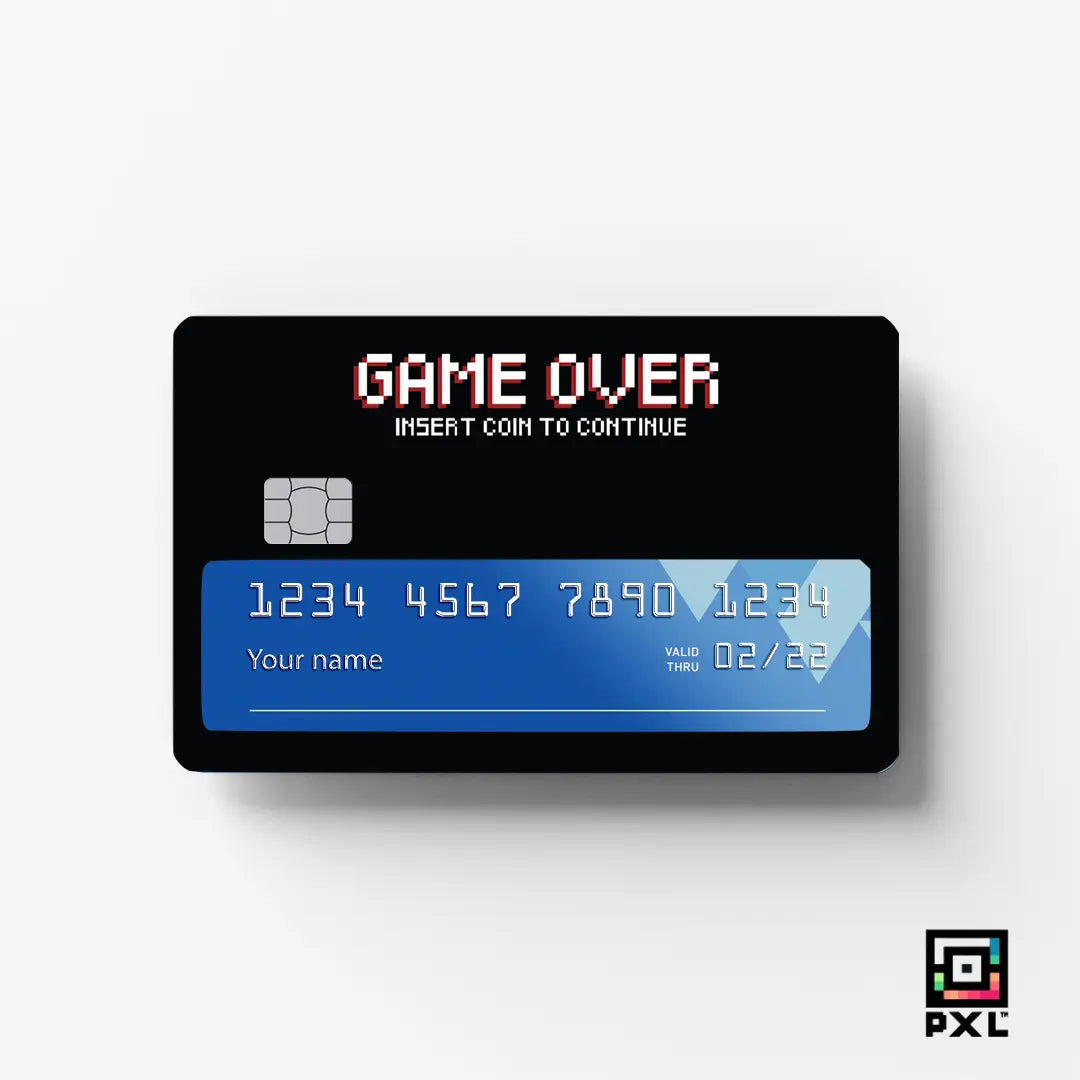 GAME OVER: CREDIT CARD STICKER