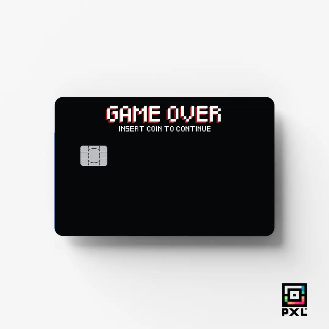 GAME OVER: CREDIT CARD STICKER