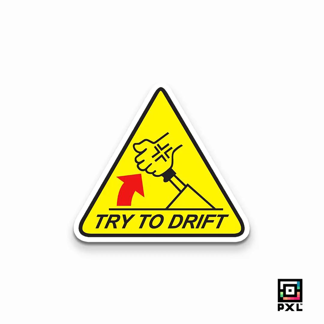 TRY-TO-DRIFT